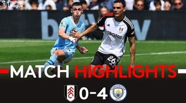 Premier League: Fulham 0 - 4 Man City (2023-2024)