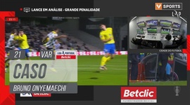 Liga Portugal Betclic: Boavista vs Arouca, Caso Bruno Onyemaechi (VAR), 21' (2024-2025)