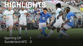 Amigáveis de Clubes: Sporting 1 - 0 Sunderland (2025-2026)
