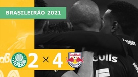 Brasileirão: Palmeiras 2 - 4 RB Bragantino (2021)