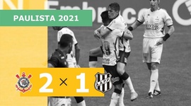Campeonato Paulista: Corinthians 2 - 1 Ponte Preta (2021)