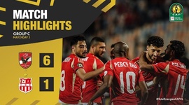 CAF Champions League: Al-Ahly 6 - 1 CR Bélouizdad (2024-2025)