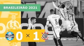 Brasileirão: Grêmio 0 - 1 Corinthians (2021)