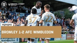 League Cup: Bromley FC 1 - 2 AFC Wimbledon (2024-2025)