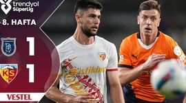Super Ligi: Basaksehir 1 - 1 Kayserispor (2024-2025)