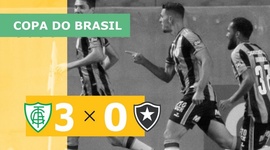 Copa do Brasil: América-MG 3 - 0 Botafogo (2022)