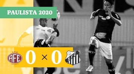 Campeonato Paulista: Ferroviária 0 - 0 Santos (2020)