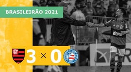 Brasileirão: Flamengo 3 - 0 Bahia (2021)