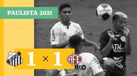 Campeonato Paulista: Santos 1 - 1 Ferroviária (2021)