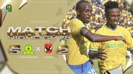 CAF Champions League: Sundowns 5 - 2 Al-Ahly (2022-2023)