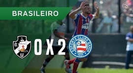 Brasileirão: Vasco 0 - 2 Bahia (2019)