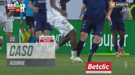 Liga Portugal Betclic: CF Estrela Amadora vs Gil Vicente, Caso Aguirre, 55' (2024-2025)