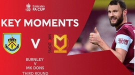 FA Cup: Burnley 4 - 3 g.p Milton Keynes Dons (2020-2021)