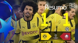 Liga Campeões: Dortmund 1 - 1 Lille (2024-2025)
