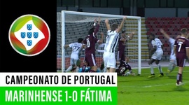 Campeonato de Portugal: Marinhense 1 - 0 Fátima (2019-2020)