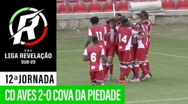 Liga Revelação: Desp. Aves 2 - 0 Cova Piedade (2019-2020)