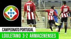 Campeonato de Portugal: Louletano 3 - 2 Armacenenses (2019-2020)