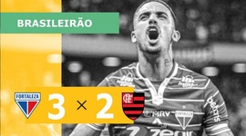 Brasileirão: Fortaleza 3 - 2 Flamengo (2022)