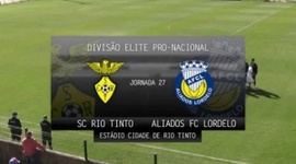 Divisão Elite Pró-Nacional AF Porto: Rio Tinto 0 - 1 Aliados Lordelo (2014-2015)