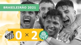 Brasileirão: Santos 0 - 2 Palmeiras (2021)