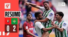 La Liga: Osasuna 0 - 2 Bétis (2023-2024)