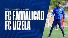 Liga Portugal Betclic: Antevisão de Rubén de la Barrera	ao Famalicão vs Vizela (2023-2024)