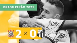 Brasileirão: Corinthians 2 - 0 Santos (2021)