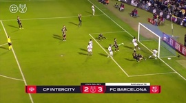 Copa del Rey: CF Intercity 3 - 4 a.p Barcelona (2022-2023)