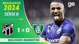 Série B: Ceará 1 - 0 América-MG (2024)