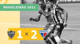 Brasileirão: Atlético-MG 1 - 2 Fortaleza (2021)