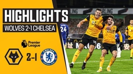 Premier League: Wolves 2 - 1 Chelsea (2020-2021)