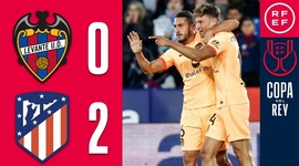 Copa del Rey: Levante 0 - 2 Atlético Madrid (2022-2023)