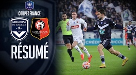 Coupe de France: Bordeaux 1 - 2 Rennes (2022-2023)