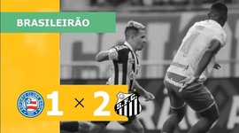 Brasileirão: Bahia 1 - 2 Santos (2023)