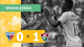 Brasileirão: Fortaleza 0 - 1 Fluminense (2022)