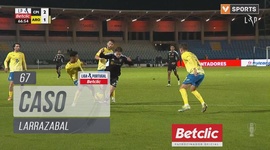 Liga Portugal Betclic: Casa Pia vs Arouca, Caso Larrazabal, 67' (2024-2025)