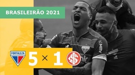 Brasileirão: Fortaleza 5 - 1 Internacional (2021)