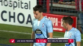 Copa del Rey: UD San Pedro 1 - 5 Celta de Vigo (2024-2025)