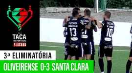 Taça de Portugal Placard: AD Oliveirense 0 - 3 Santa Clara (2019-2020)