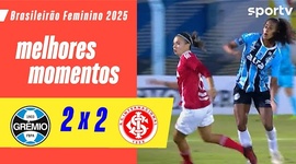 Brasileirão Feminino: Grêmio 2 - 2 Internacional (2025)