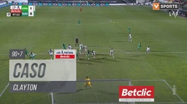 Liga Portugal Betclic: CF Estrela Amadora vs Rio Ave, Caso Clayton, 97' (2024-2025)