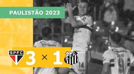 Campeonato Paulista: São Paulo 3 - 1 Santos (2023)
