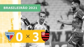 Brasileirão: Fortaleza 0 - 3 Flamengo (2021)