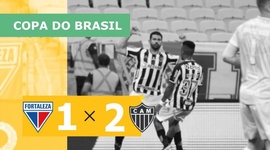 Copa do Brasil: Fortaleza 1 - 2 Atlético-MG (2021)