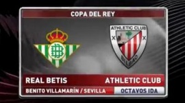 Copa del Rey: Bétis 1 - 0 Athletic Bilbao (2013-2014)