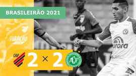 Brasileirão: Athletico-PR 2 - 2 Chapecoense (2021)