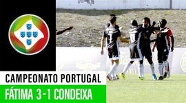 Campeonato de Portugal: Fátima 3 - 1 Condeixa (2019-2020)