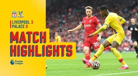 Premier League: Liverpool 3 - 0 Crystal Palace (2021-2022)