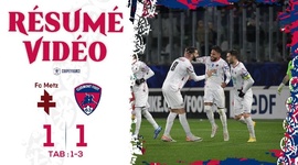 Coupe de France: Metz 1 - 3 g.p Clermont Foot (2023-2024)