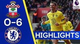 Premier League: Southampton 0 - 6 Chelsea (2021-2022)